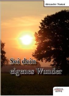 Sei dein eigenes Wunder