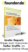 Founder Gratisreport - Wie Sie EUR 100. 000 im Internet verdienen
