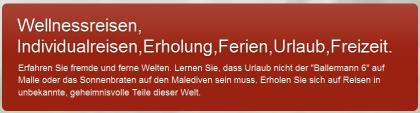 Reisen bildet macht Spaß und sorgt für Erholung.