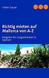 Richtig Mieten auf Mallorca von A-Z