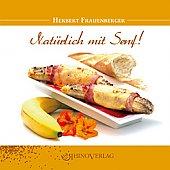 Senfkochbuch mit persönlicher Widmung des Autors als originelle Geschenkidee