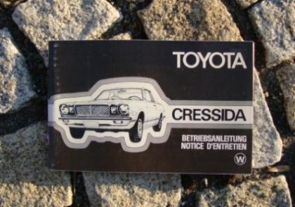 Betriebsanleitung Toyota Cressida I / 1977 Nippon Klassiker