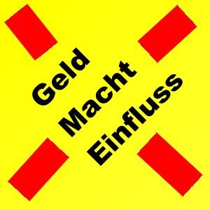 Macht Geld und Einfluss