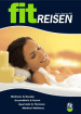 Fitreisen - Kur-Urlaub Beauty- Wellness Reisen