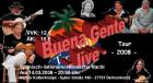 Buena Gente live 2022 am 14. 03. 2022 in Delmenhorst