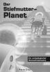 Der Steifmutter-Planet Ein archäologischer Sciencefictioncomic