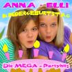 Kindergeburtstag Die MEGA-Partyhits - Das neue Album von ANNA ELLI