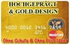 NEU Mastercard Gold mit Hochprägung Ohne Schufa und mit hohem Pfändungsschut